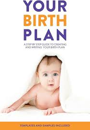 Creating A Birth Plan